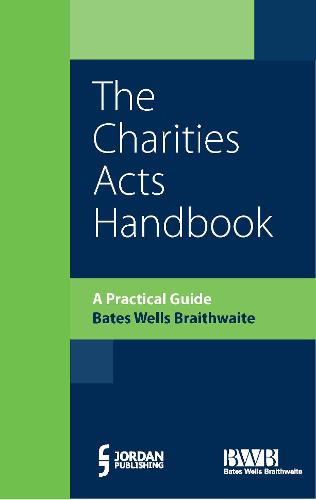 Charities Acts Handbook: A Practical Guide to the Charities Act