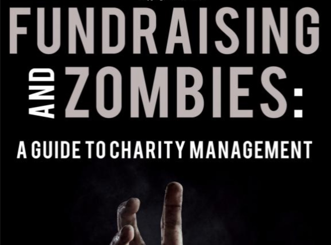 Fundraising and Zombies: A Guide to Charity Management