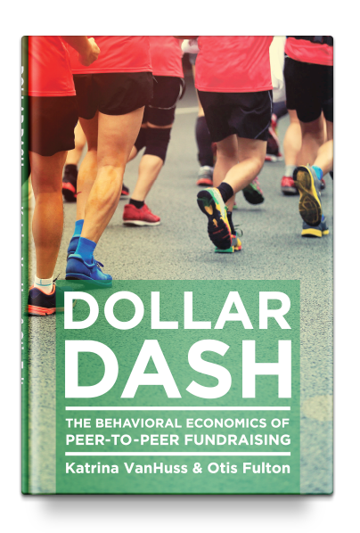 Dollar Dash: The Behavioural Economics of Peer-to-Peer Fundraising