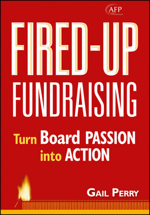 Fired-up Fundraising: Turn Board Passion into Action