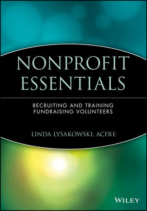 Nonprofit Essentials: Recruiting and Training Fundraising Volunteers