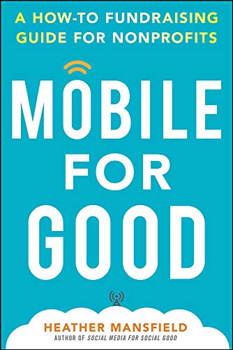 Mobile for Good: A How-To Fundraising Guide for Nonprofits