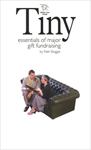 Tiny Essentials of Major Gift Fundraising